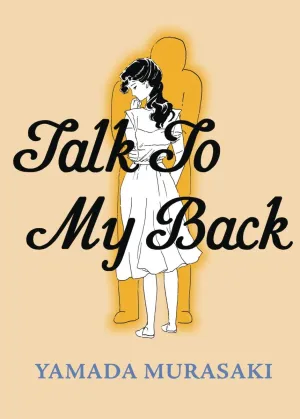Talk To My Back GN TP by Murasaki Yamada *DAMAGED*